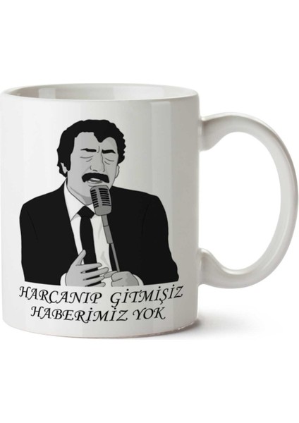 Müslüm Gürses Harcanıp Gitmişiz Haberimiz Yok Iki Tarafı Baskılı Kupa Bardak