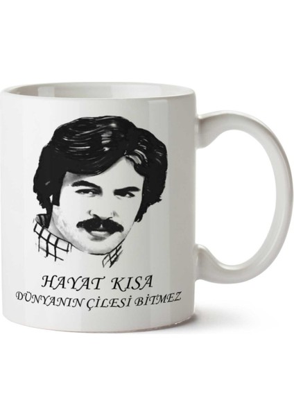 Ferdi Tayfur Hayat Kısa Dünyanın Çilesi Bitmez Iki Tarafı Baskılı Kupa Bardak