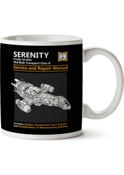 Firefly Serenity Servis ve Onarım El Kitabı Iki Tarafı Baskılı Kupa Bardak