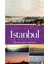 İki Kıta Bir Şehir İstanbul Okumaları 1
