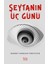 Şeytanın Üç Günü - Mehmet Ramazan 1