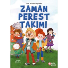 Zamanperest Takımı - Dilek Aşıkoğlu Aydemir