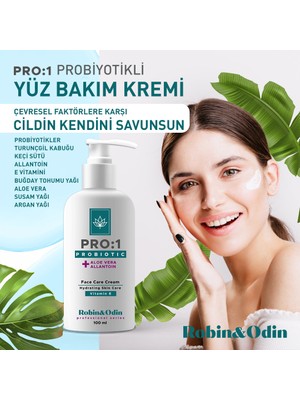 Robin&Odin Probiyotikli Yüz Bakım Kremi / Probiyotikler E Vitamini Aloe Vera Susam Yağı Argan Yağı içeren