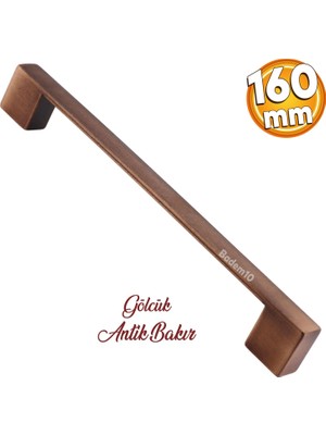 Badem10 Gölcük Düz (160 mm - 16 cm) Antik Bakır Metal Mobilya Mutfak Çekmece Dolap Dolabı Kapak Kulbu Kulpu Kulpları