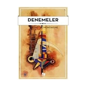 Denemeler - Michel De Montaigne