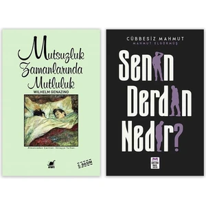 Mutsuzluk Zamanlarında Mutluluk - Senin Derdin Nedir? 2 Kitap