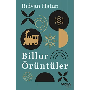 Billur Örüntüler - Rıdvan Hatun