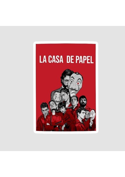 La Casa De Papel Ekibi Tasarımlı Sticker