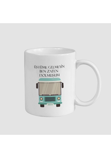 Dolmuş Esprili Beyaz Porselen Kupa Bardak