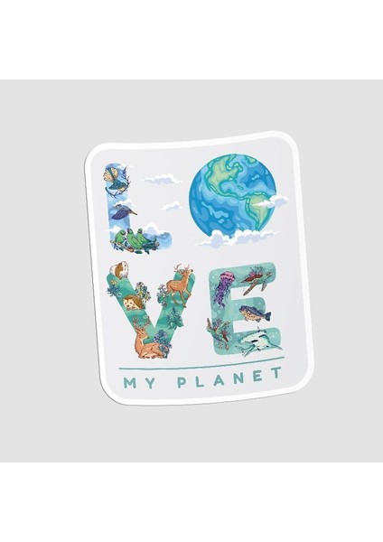 Love My Planet Tasarımlı Sticker