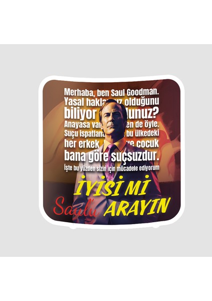 Iyisi Mi Saul'u Arayın Yazılı Sticker