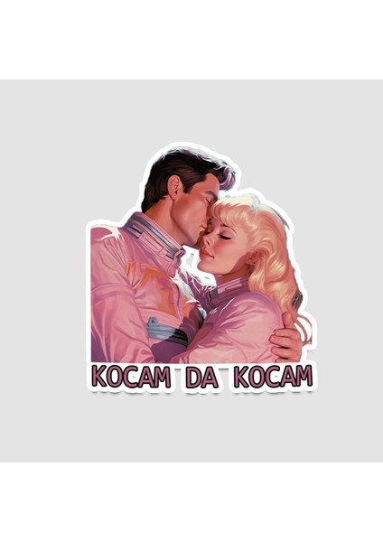 Barbie Evreninden Kocam Da Kocam Esprili Sticker