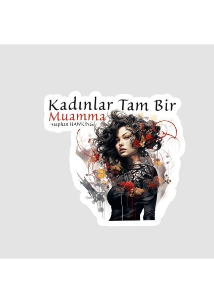 Stephen Hawking Kitap Sözleri Kadınlar Mua mm a Yazılı Laptop Sticker