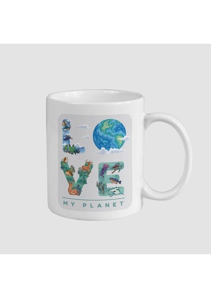 Love My Planet Tasarımlı Beyaz Porselen Kupa Bardak