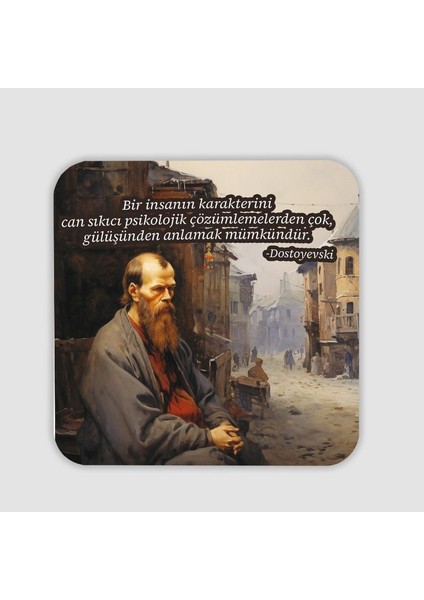 Dostoyevski Sözler Koleksiyonu 3 Psikoloji Hakkında Kare Bardak Altlığı