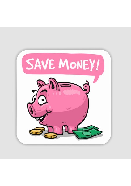 Save Money Domuzcuk Tasarımlı Kare Bardak Altlığı