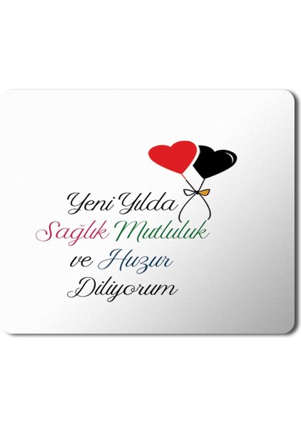 2024 Yeni Yılda Sağlık Huzur Diliyorum Kalpler Mousepad Mouse Pad