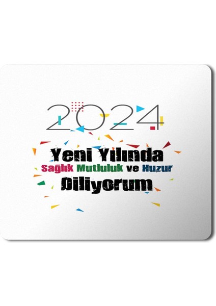 2024 Yeni Yılında Sağlık Huzur Konfeti Mousepad Mouse Pad
