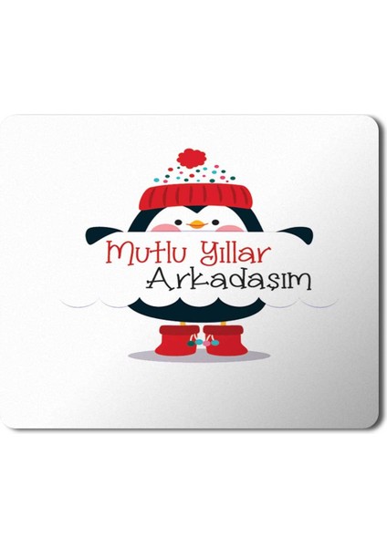 2024 Mutlu Yıllar Arkadaşım Penguen Mousepad Mouse Pad