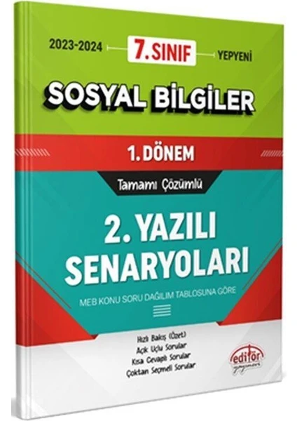 Editör Yayınları 7. Sınıf Sosyal Bilgiler 1. Dönem Ortak Sınavı 2. Yazılı Senaryoları Tamamı Çözümlü