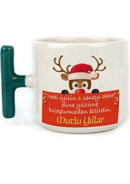 Hadi Iyisin 1 Seneyi Daha Baskılı Yeşil Kulplu T Yılbaşı Kupası