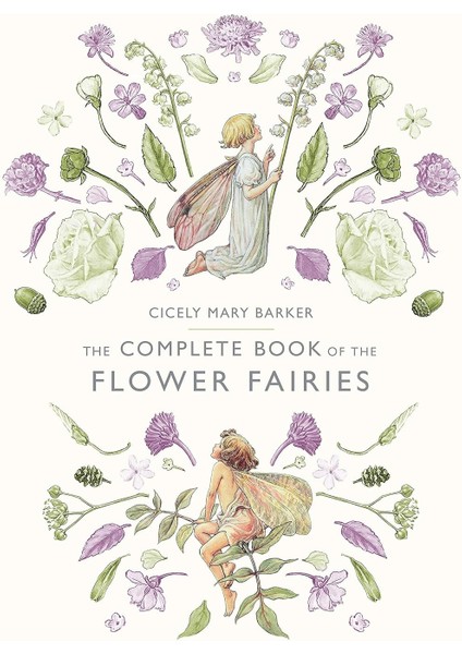 The Complete Book Of The Flower Fairies