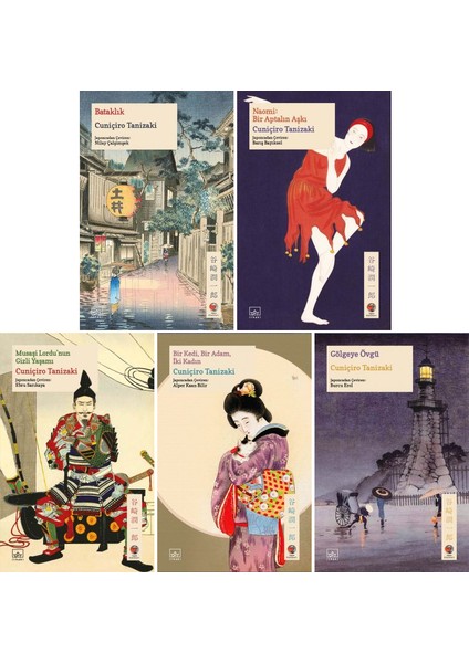 Bataklık - Naomi: Bir Aptalın Aşkı - Musaşi Lordu'nun Gizli Yaşamı - Bir Kedi Bir Adam İki Kadın - Gölgeye Övgü -Cuniçiro Tanizaki