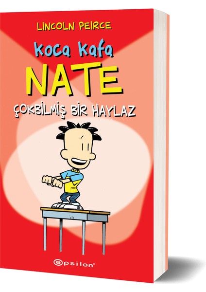 Koca Kafa Nate Çok Bilmiş Bir Haylaz - Lincoln Peirce