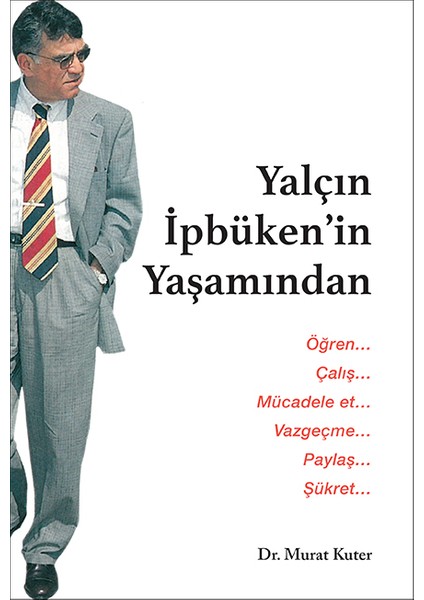 Yaçın Ipbüken’in Yaşamından - Murat Kuter