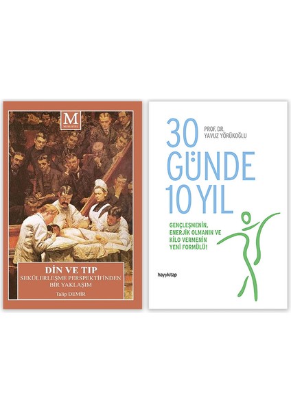 30 Günde 10 Yıl - Din ve Tıp 2 Kitap