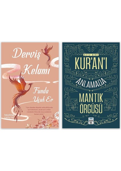 Derviş Kelamı - Kur’an’ı Anlamada Mantık Örgüsü 2 Kitap