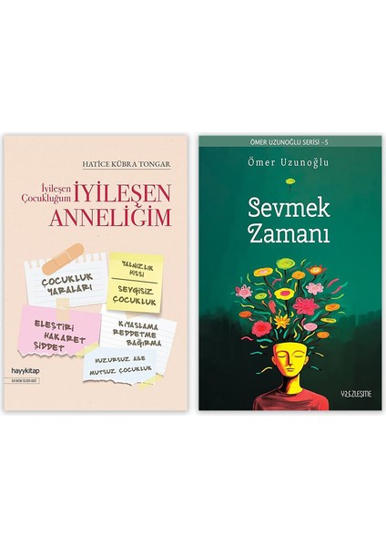 İyileşen Çocukluğum İyileşen Anneliğim - Sevmek Zamanı 2 Kitap