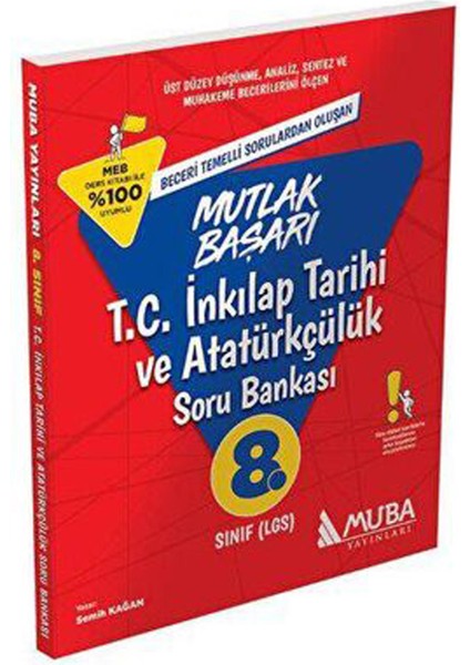 Muba 8.sınıf Lgs T.c. Inkılap Tarihi ve Atatürkçülük Soru Bankası