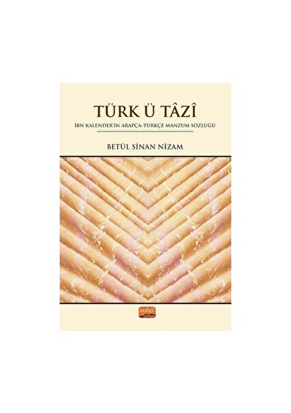 Türk Ü Tazi - Betül Sinan Nizam