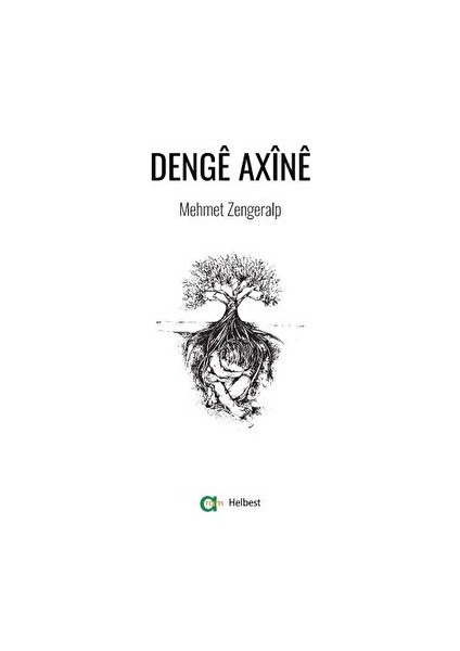 Denge Axine - Mehmet Zengeralp