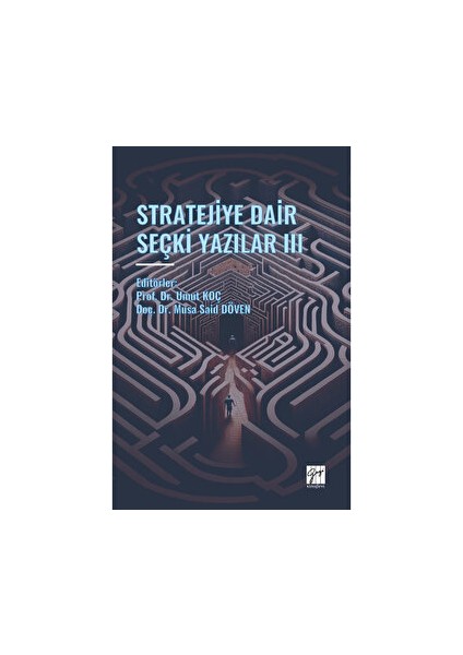 Stratejiye Dair Seçki Yazılar 3