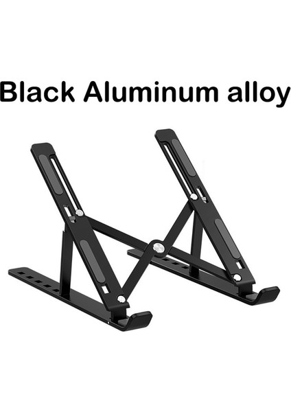 Siyah Metal Dizüstü Bilgisayar Tutucu Standı Alüminyum Alaşımlı Kaymaz Ayarlanabilir Katlanabilir Mac Dizüstü Bilgisayar Braketi Kaldırma Soğutma Tutucu (Yurt Dışından)