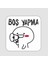 Boş Yapma Temalı Laptop Stickerı 1