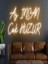 Az Insan Çok Huzur Yazılı Neon Tabela 1