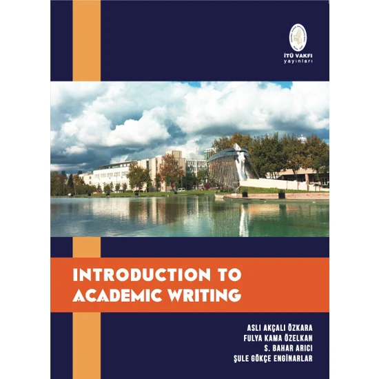 İTÜ Vakfı Yayınları Introduction To Academic Writing