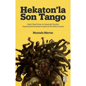 Hekatonla Son Tango - Mustafa Merter