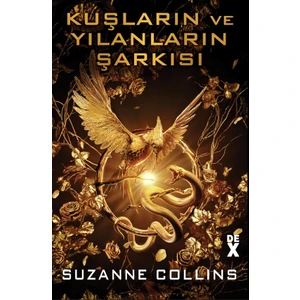 Açlık Oyunları - Kuşların Ve Yılanların Şarkısı - Suzanne Collins
