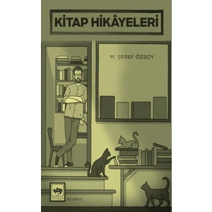 Kitap Hikayeleri - M. Şeref Özsoy