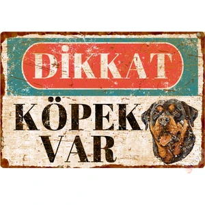Hayg Equipment Vintage Dikkat Köpek Var Alüminyum Uyarı Levhası - Rottweiler - Metal Dekoratif Tabela - 15CMX22,5CM