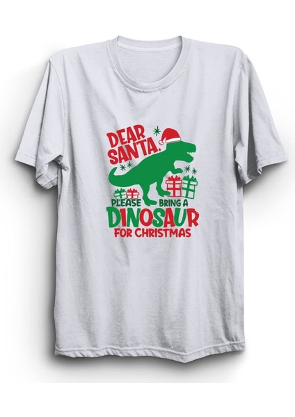 Noel, Want A Dinosaur, Dinozor, Christmas, Yeni Yıl, Yılbaşı Tişört