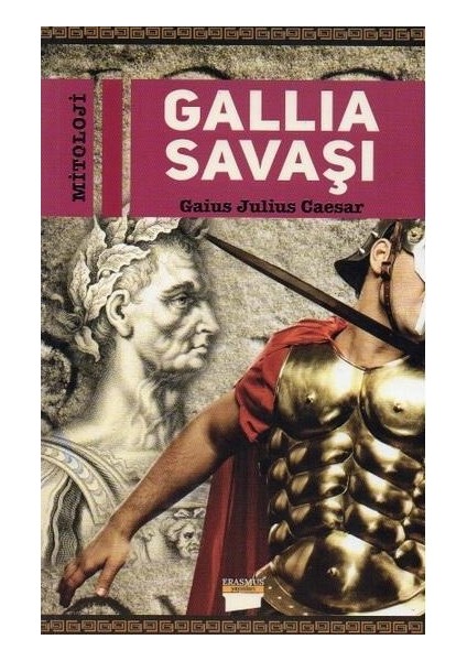 Gallia Savaşı - G. Julius Caesar