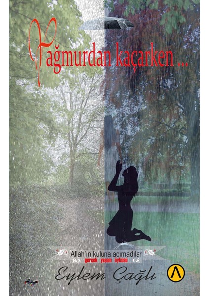 Hasret - Saklımdasın - Karanlıktan Aydınlığa - Yağmurdan Kaçarken 4 Kitap