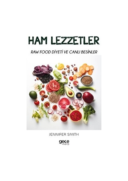 Ham Lezzetler - Jennifer Smith