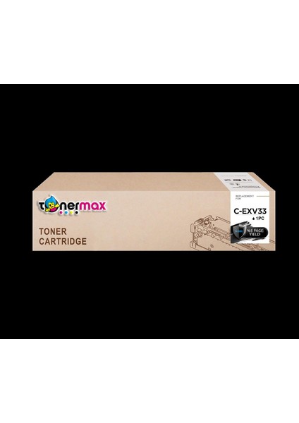 Canon C-EXV33 / IR-2530 Muadil Toner modelleri