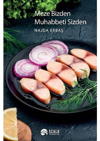 Meze Bizden Muhabbeti Sizden